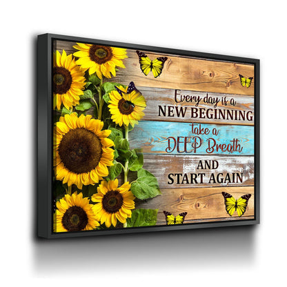 Every Day Is A New Beginning Canvas Wall Art, Take A Deep Breathe And Start Again, Inspirational Decor - Royal Crown Pro