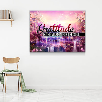 Gratitude Is The Vitamin For The Soul Canvas Wall Art, Inspirational Quotes, Gratitude Quotes, Motivational Quotes, Affirmations - Royal Crown Pro