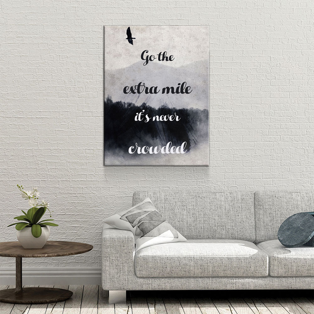 Go The Extra Mile It's Never Crowded Canvas Wall Art, Motivational Decor, Office Decor, Success Quotes, Motivational Quotes - Royal Crown Pro