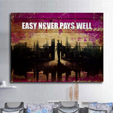 Easy Never Pays Well Canvas Wall Art, Motivational Wall Decor, Motivational Decor, Hustle Art, Inspirational Decor, Office Decor