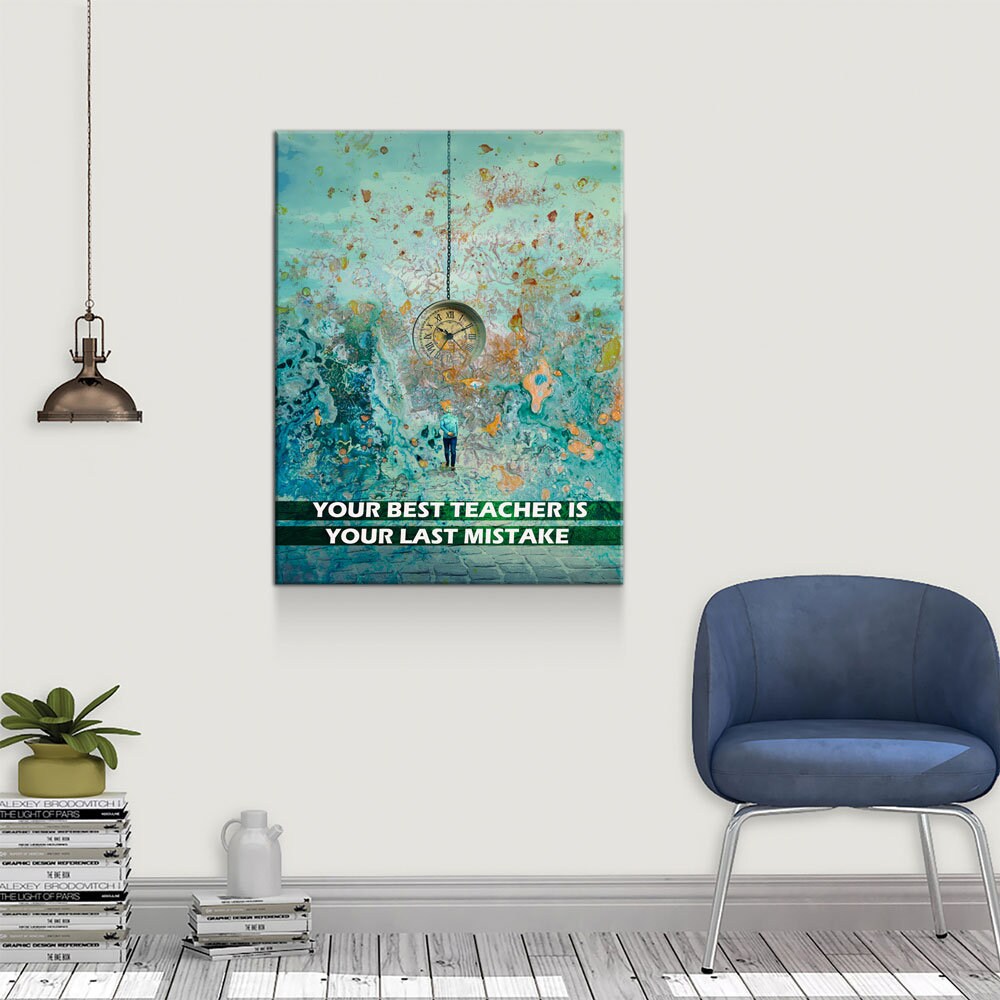 Your Best Teacher Is Your Last Mistake Canvas Wall Art, Motivational Wall Art, Inspirational Decor, Office Art, Home Office Decor - Royal Crown Pro