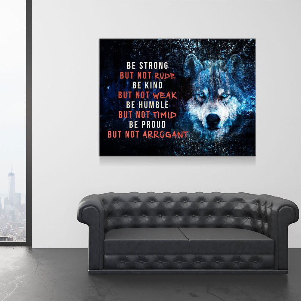 Wolf Motivational Canvas Wall Art, Be Strong, Be Kind, Be Humble, Be Proud - Royal Crown Pro