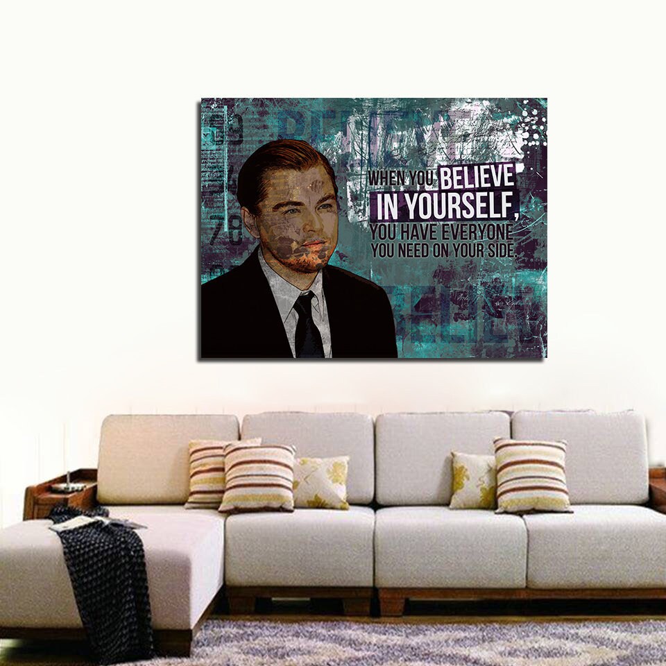 When You Believe In Yourself You Have Everyone You Need On Your Side Canvas Wall Art, Motivational Wall Decor, Leonardo DiCaprio - Royal Crown Pro