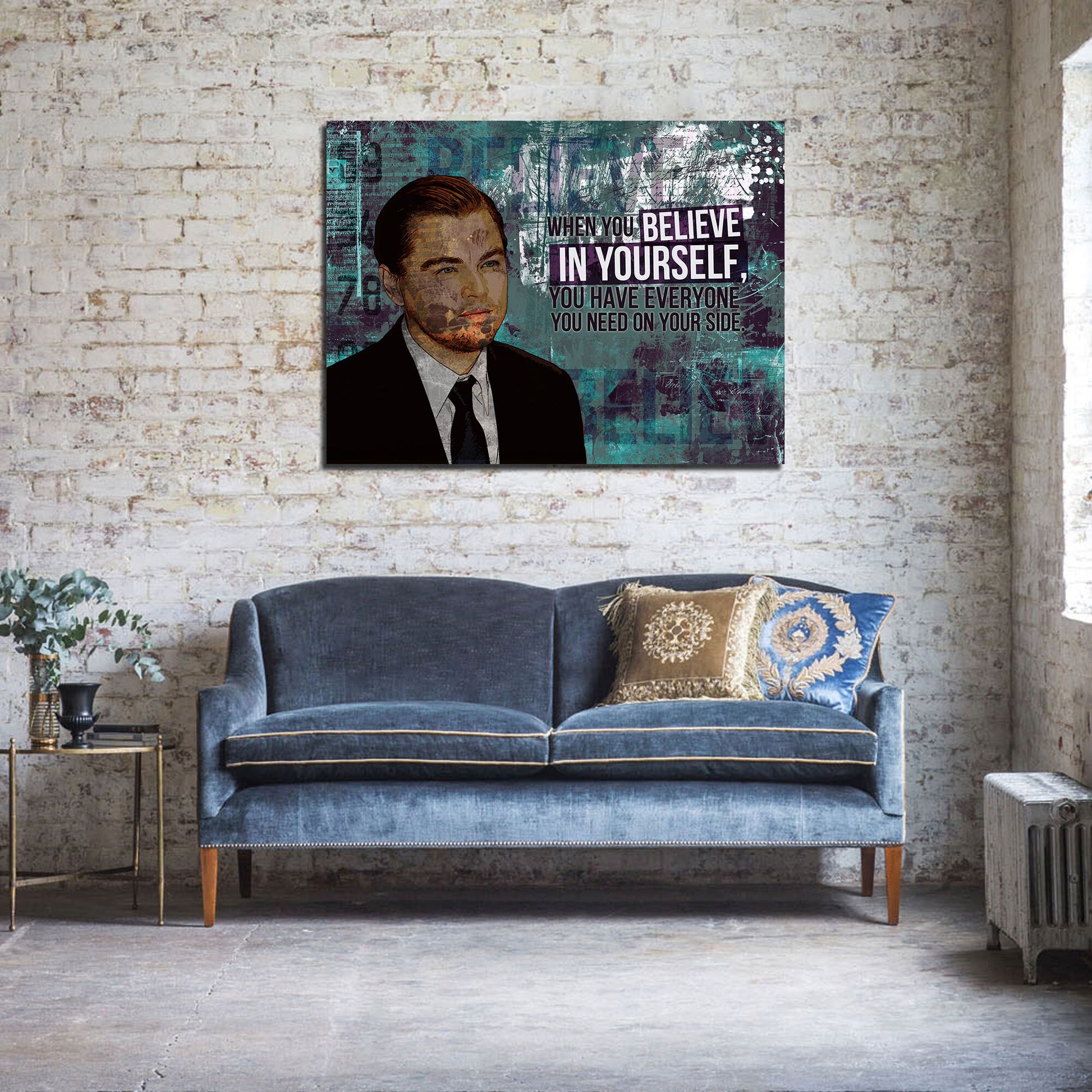 When You Believe In Yourself You Have Everyone You Need On Your Side Canvas Wall Art, Motivational Wall Decor, Leonardo DiCaprio - Royal Crown Pro