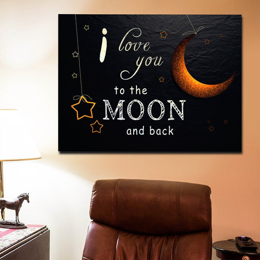 I Love You To The Moon And Back Canvas Wall Art, Bedroom Decor, Living Room Decor, Couples Decor, Wedding Gift - Royal Crown Pro