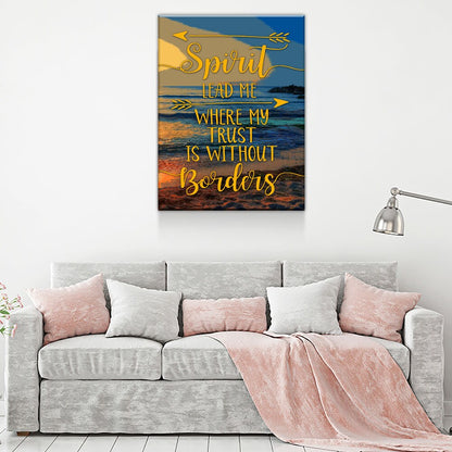 Spirit Lead Me Where My Trust Is Without Borders Canvas Wall Art, Spiritual Quote - Royal Crown Pro