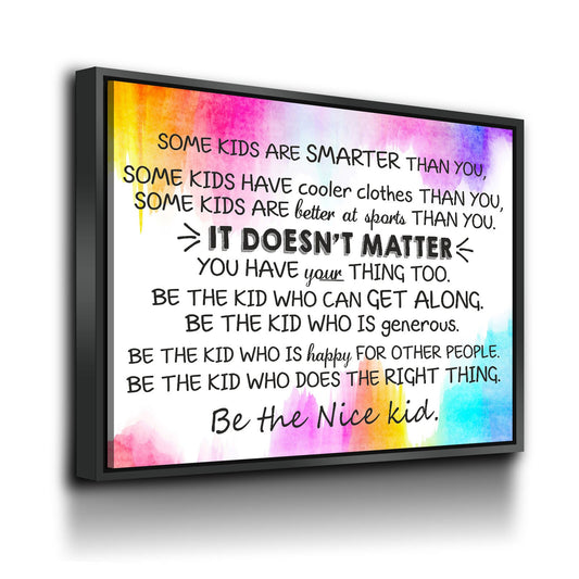 Classroom Wall Decor, Some Kids Are Smarter Than You, Be The Nice Kid, Children Prints, Kids Room Decor, Teen Room Wall Art - Royal Crown Pro