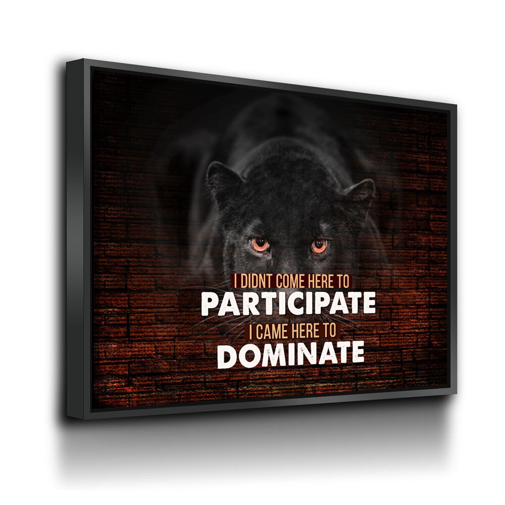 Came Here To Dominate, Panther Motivational Canvas Wall Art, Motivational Wall Art - Royal Crown Pro