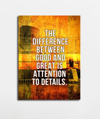 The Difference Between Good And Great Is Attention To Details Canvas Wall Art, Get It Done, Office Decor, Inspiration, Motivational Quotes - Royal Crown Pro