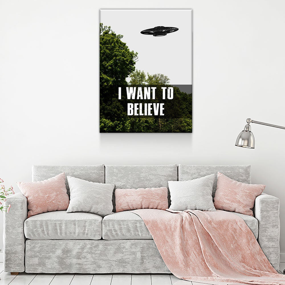 I Want To Believe Canvas Wall Art, UFO Decor, X-Files Style Design, Area 51, Alien Decor - Royal Crown Pro