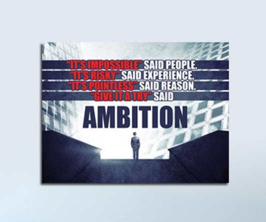 Give It A Try Said Ambition Motivational Canvas Wall Art, Office Decor, Motivational Wall Decor, Success Quotes - Royal Crown Pro