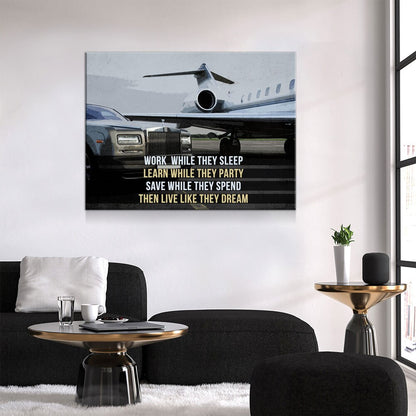 Work While They Sleep, Learn While They Party, Save While They Spend, Live Like They Dream Canvas Wall Art - Royal Crown Pro