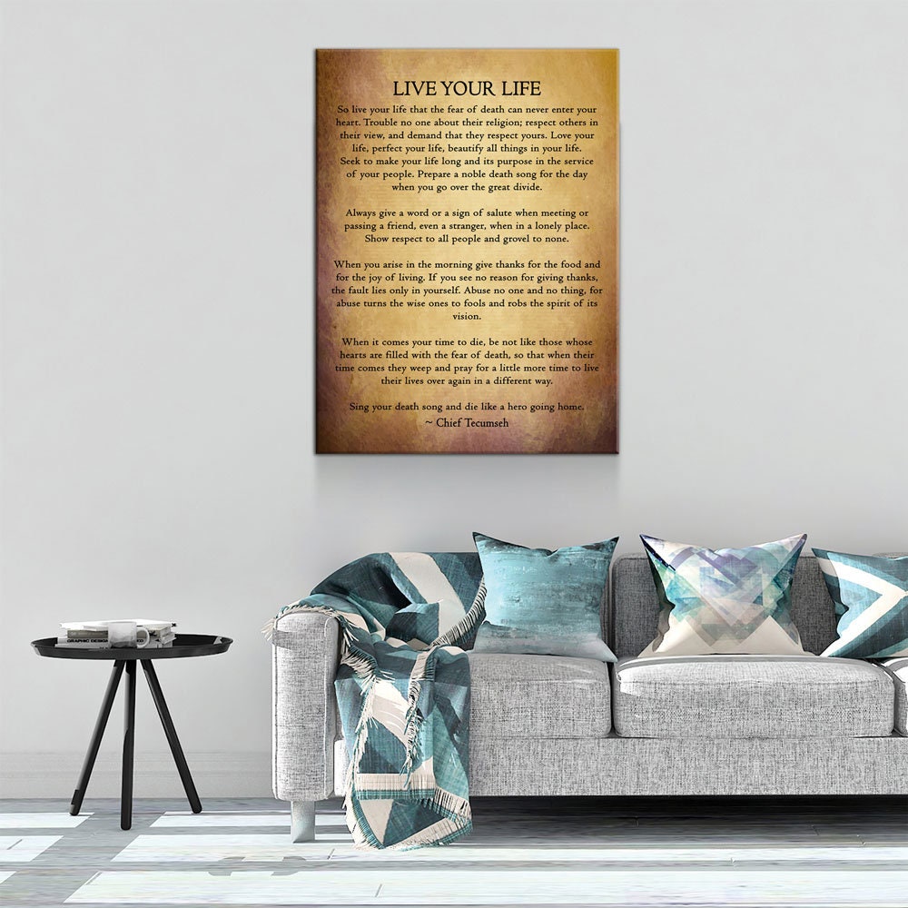 Live Your Life Poem by Chief Tecumseh Canvas Wall Art, Native American Warrior - Royal Crown Pro