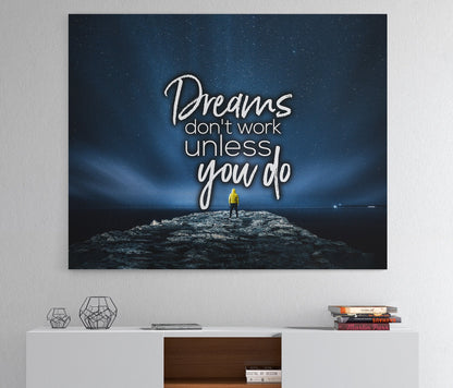 Dreams Only Work If You Do Canvas Wall Art, Motivational Wall Art, Motivational Quotes, Dream Big, Success Quotes, Office Decor - Royal Crown Pro