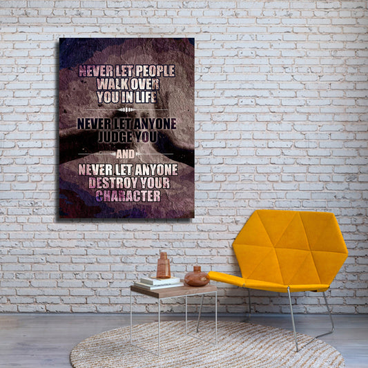 Never Let Anyone Destroy Your Character Canvas Wall Art, Motivational Decor, Motivational Quotes - Royal Crown Pro
