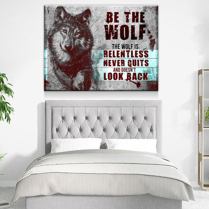 Be The Wolf Motivational Canvas Wall Art, Abstract Art, Motivational Wall Art, Home Decor, Wall Art, Motivational Wall Decor - Royal Crown Pro