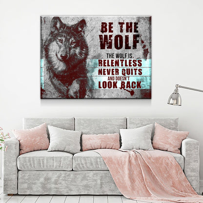 Be The Wolf Motivational Canvas Wall Art, Abstract Art, Motivational Wall Art, Home Decor, Wall Art, Motivational Wall Decor - Royal Crown Pro