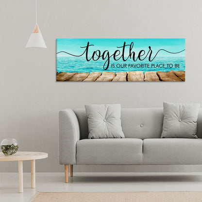 Together Is Our Favorite Place To Be Canvas Wall Art, Couples, Wedding Gift, Above The Bed Wall Art, Anniversary Gifts, Housewarming Gift - Royal Crown Pro