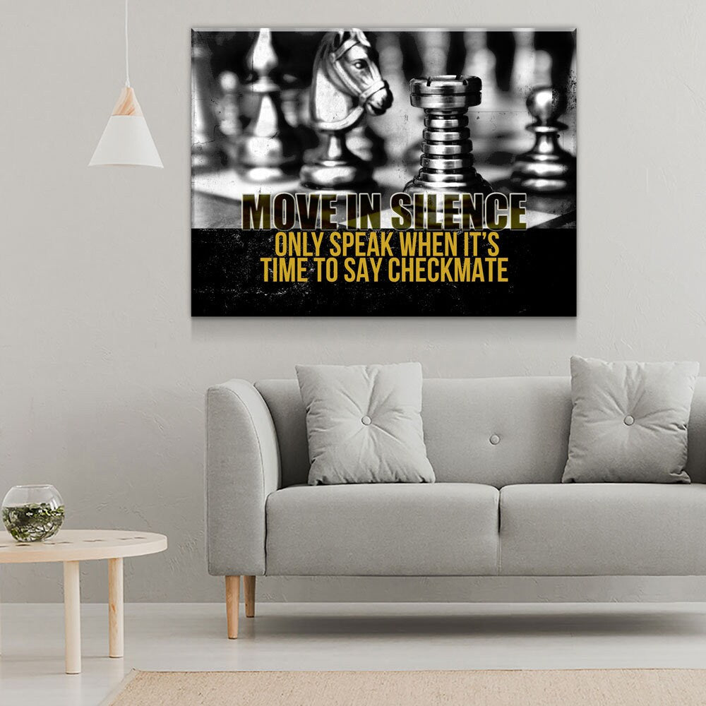 Move In Silence Canvas Wall Art, Checkmate, Motivational Wall Decor, Chess Quote - Royal Crown Pro