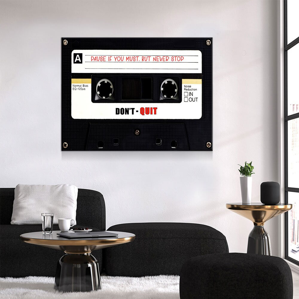 Pause If You Must, But Never Stop Canvas Wall Art, Retro Cassette Tape Canvas, Motivational Decor, Success Quote, Office Decor - Royal Crown Pro