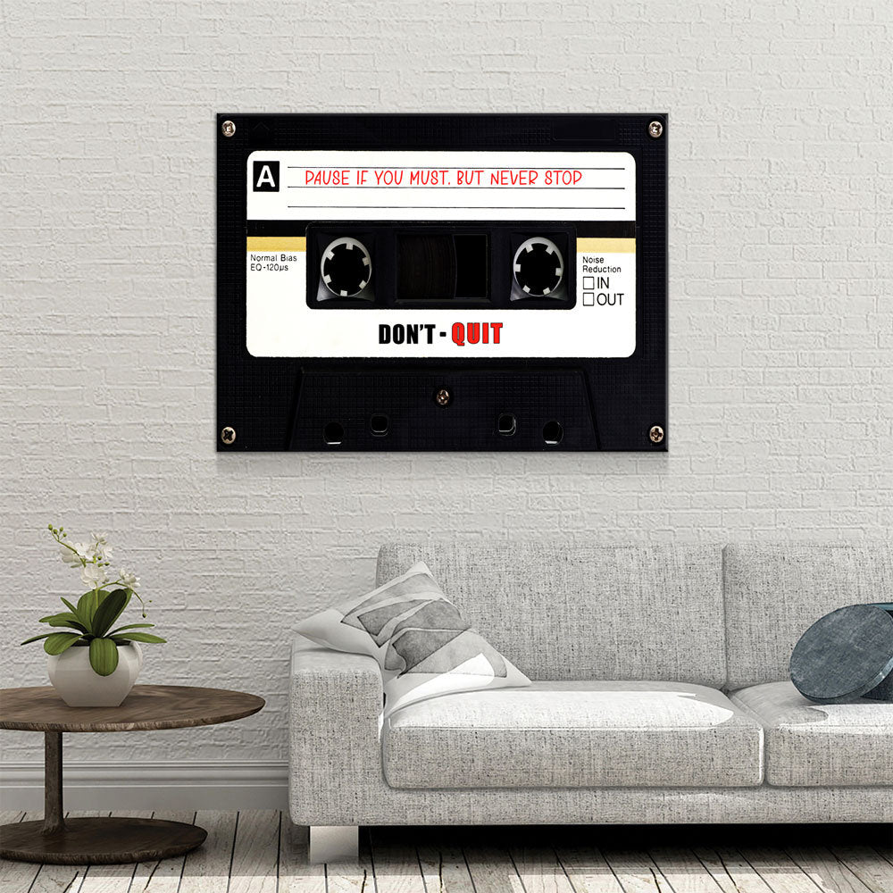 Pause If You Must, But Never Stop Canvas Wall Art, Retro Cassette Tape Canvas, Motivational Decor, Success Quote, Office Decor - Royal Crown Pro