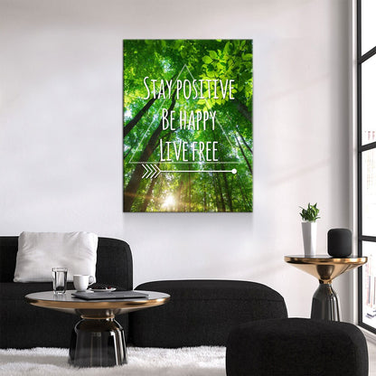 Stay Positive Be Happy Live Free Canvas Wall Art, Motivational Decor, Inspirational Decor, Office Decor, Dorm Room Decor - Royal Crown Pro