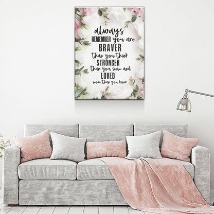 Always Remember You Are Loved Canvas Wall Art, Inspirational Decor, Inspirational Quotes - Royal Crown Pro