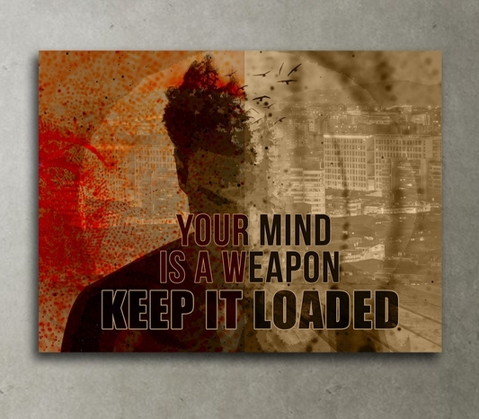 Your Mind Is A Weapon Keep It Loaded Motivational Canvas Wall Art, Office Decor, Motivational Wall Decor, Success Quotes - Royal Crown Pro