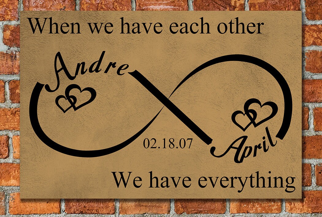 Personalized When We Have Each Other Canvas Wall Art, Infinity Love, Romantic Wall Art, Anniversary Gift, Couples Gift, Wedding Gift - Royal Crown Pro