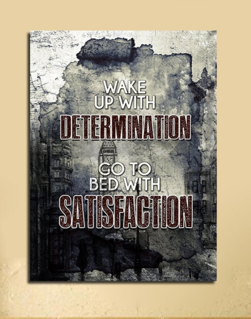 Wake Up With Determination Go To Bed With Satisfaction Motivational Canvas Wall Art, Motivational Decor, Motivational Sign, Office Decor - Royal Crown Pro