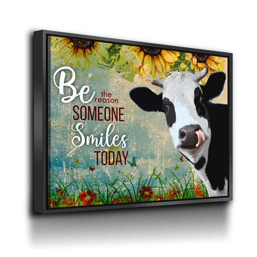 Be The Reason Someone Smiles Today Cow Canvas, Cow Farm, Cow Lovers Canvas, Cow Decor, Farm Kitchen - Royal Crown Pro