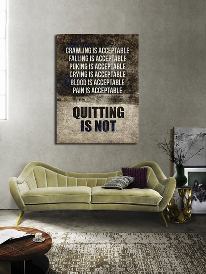 Quitting Is Not Motivational Canvas Wall Art, Motivational Decor, Weightlifting, Workout Motivation Decor, Gym Decor - Royal Crown Pro