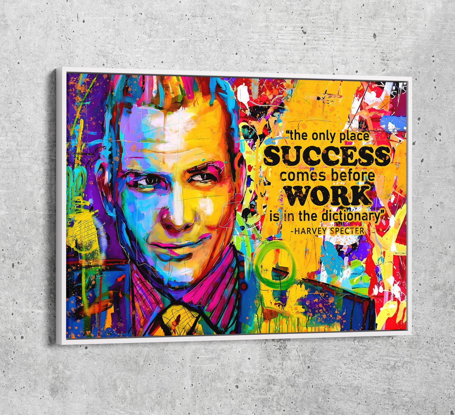 The Only Time Success Comes Before Work Is In The Dictionary Canvas Wall Art, Harvey Specter Quote, Motivational Decor - Royal Crown Pro