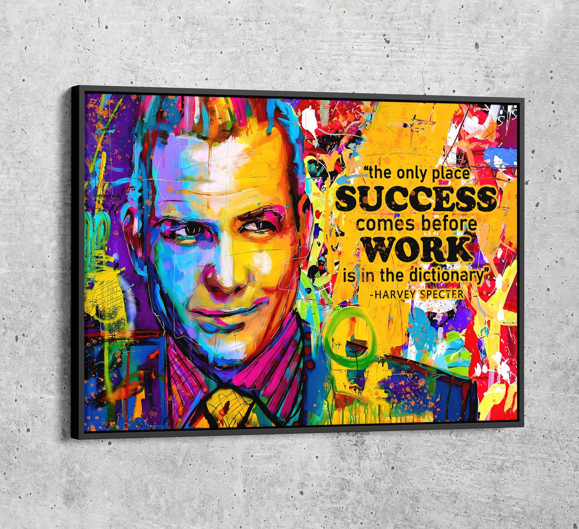 The Only Time Success Comes Before Work Is In The Dictionary Canvas Wall Art, Harvey Specter Quote, Motivational Decor - Royal Crown Pro