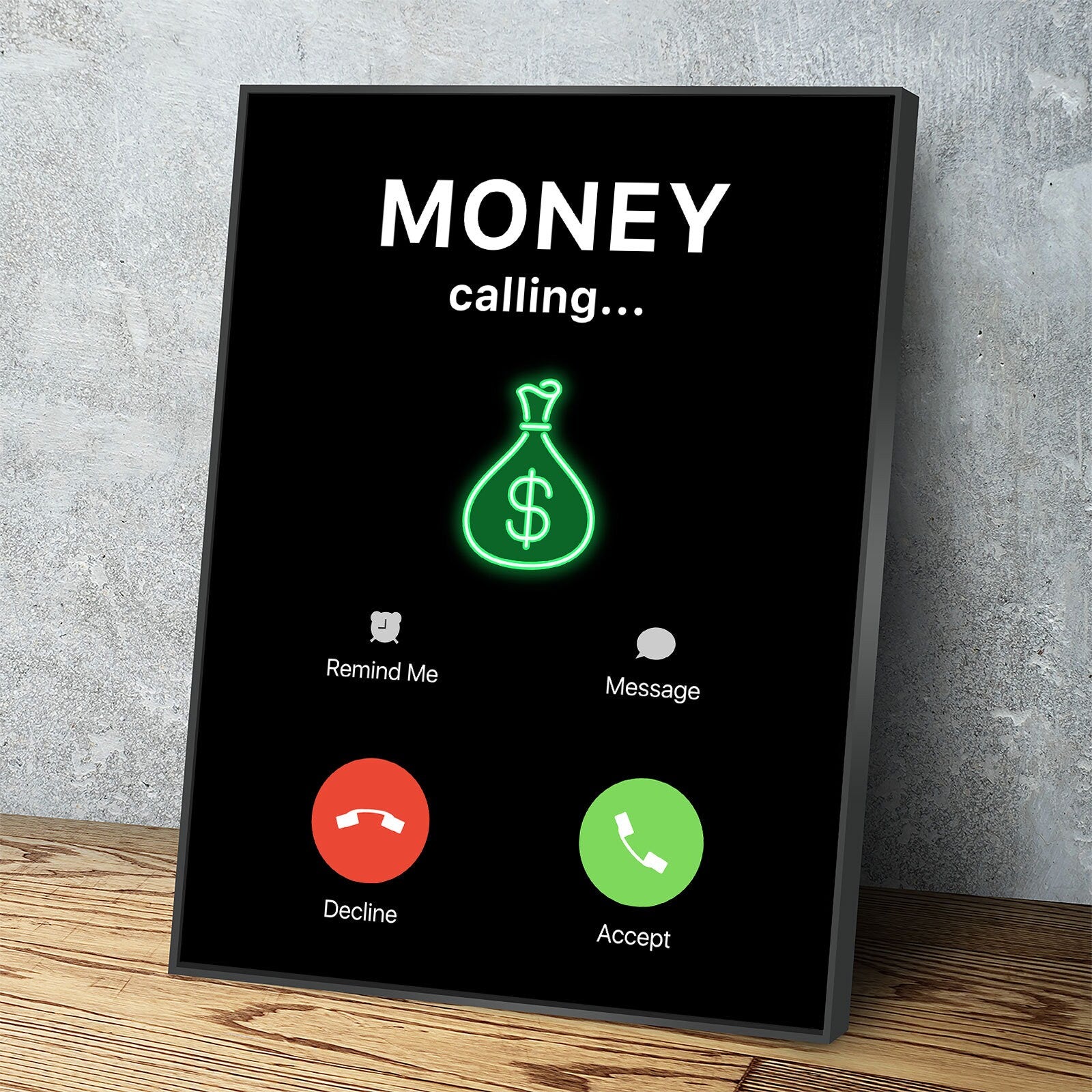 Money Calling Canvas Wall Art, Phone Screen Money Calling, Office Decor, Hustle Quote, Motivational Quote - Royal Crown Pro