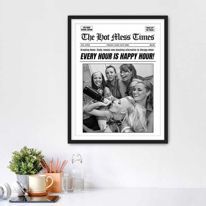 Every Hour Is Happy Hour Framed Fine Art Print, Feminist Attitude, Black & White Female Print - Royal Crown Pro