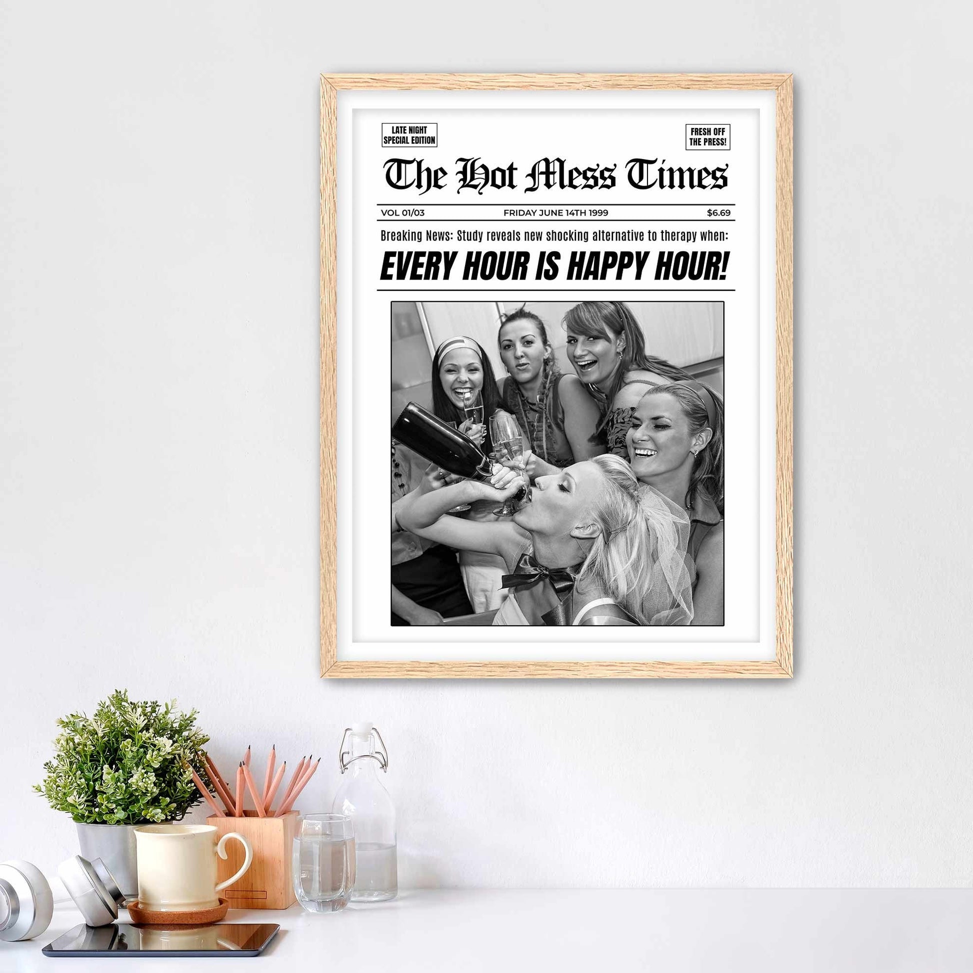 Every Hour Is Happy Hour Framed Fine Art Print, Feminist Attitude, Black & White Female Print - Royal Crown Pro