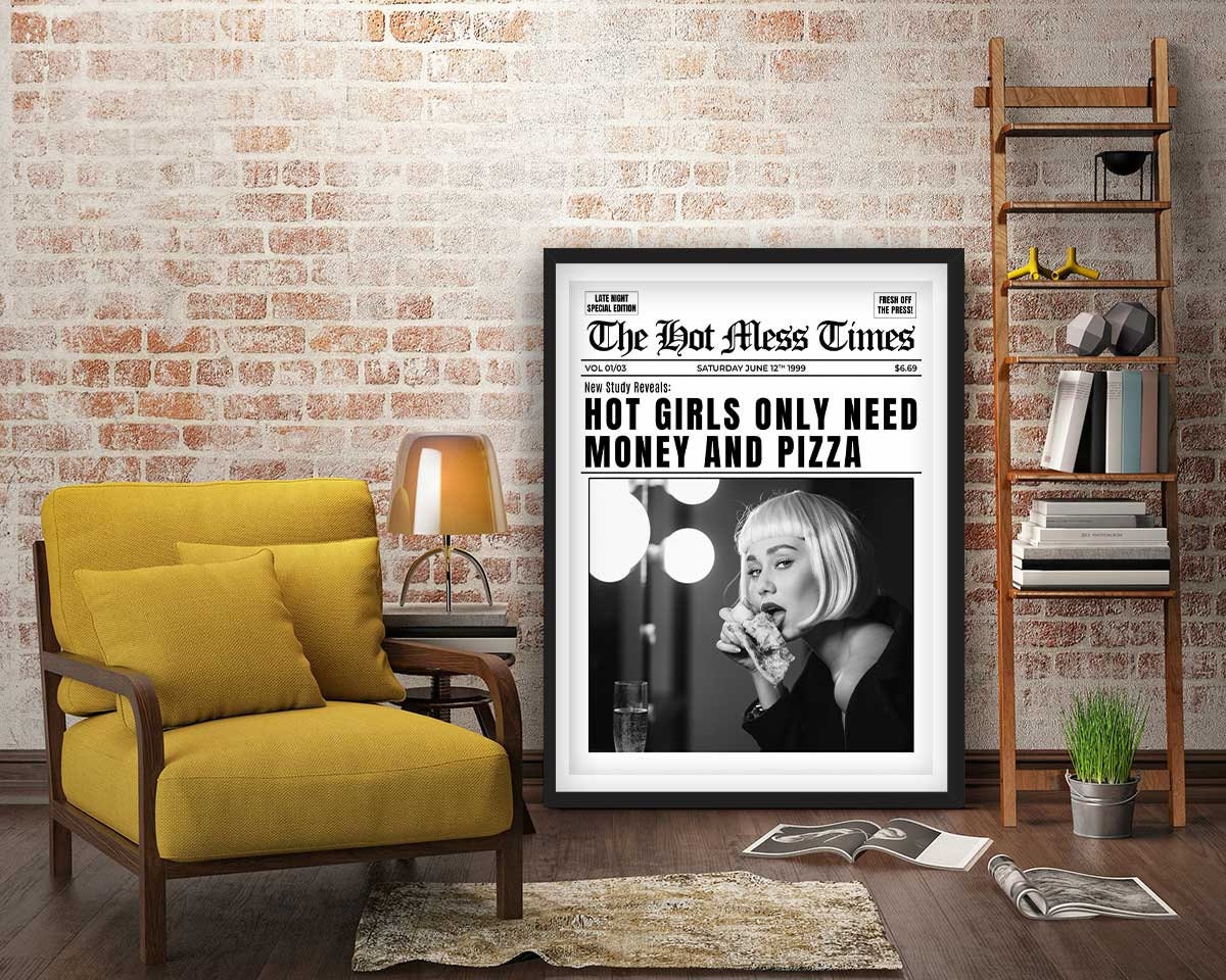 Hot Girls Only Need Money And Pizza Framed Fine Art Print, Feminist Attitude, Black & White Female Vintage Print - Royal Crown Pro