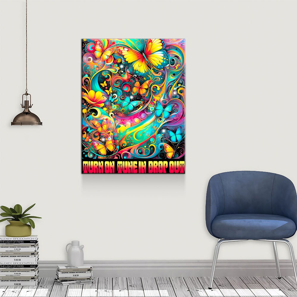 Turn On Tune In Drop Out Canvas Wall Art, Abstract Print, Turn On Tune In Drop Out Print, Timothy Leary Quote, Hippie Art - Royal Crown Pro
