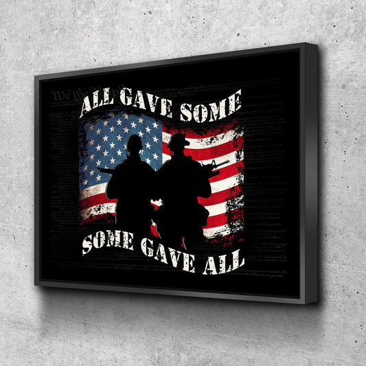 All Gave Some Some Gave All Canvas Wall Art, We The People Background, Patriotic Decor, Soldier Tribute, Support Military, Veteran Decor - Royal Crown Pro