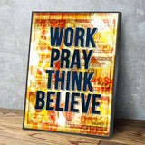 Work Pray Think Believe Canvas Wall Art, Motivational Decor, Motivational Quotes, Office Decor, Inspirational Quote, Hustle Art - Royal Crown Pro