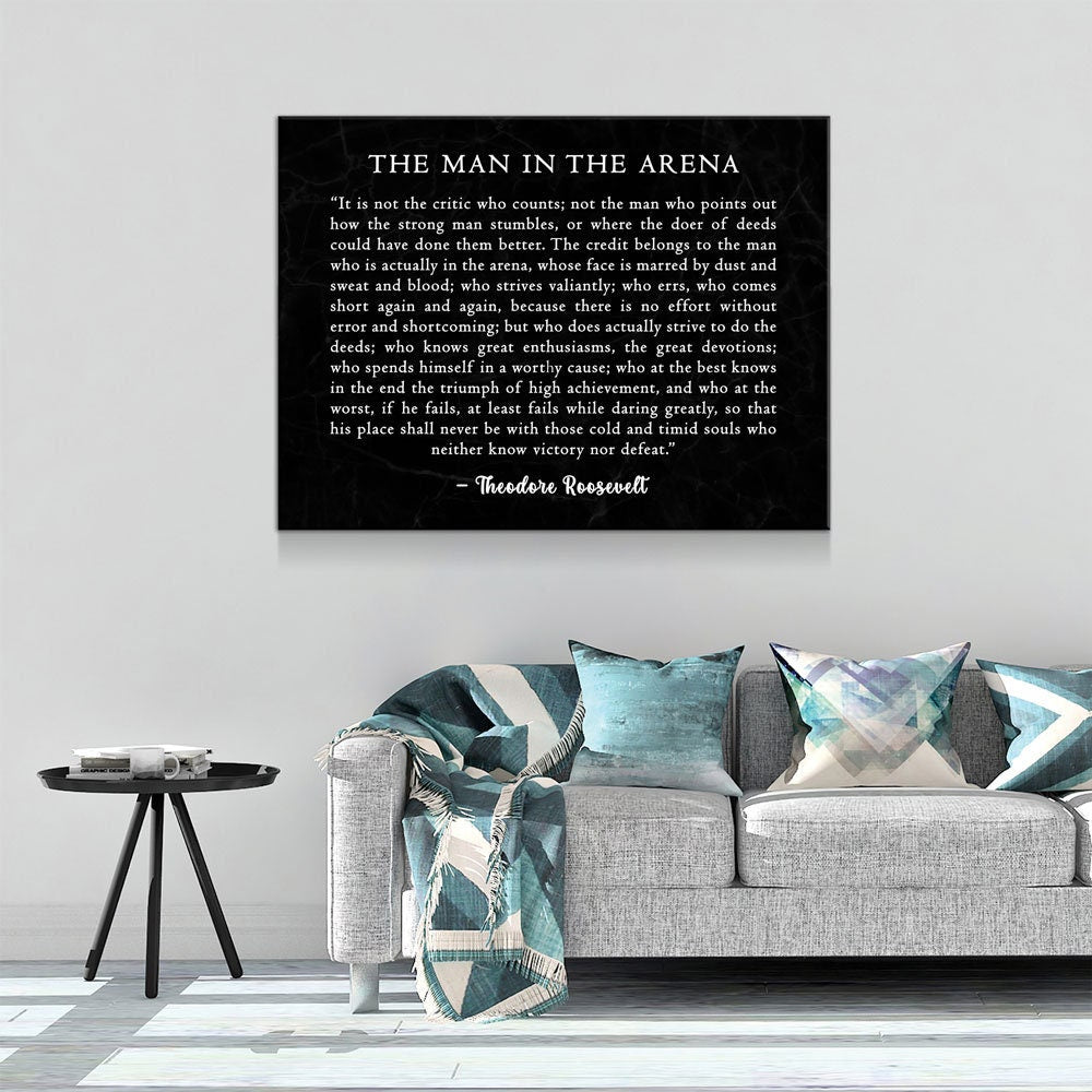 The Man in the Arena Canvas Wall Art, Theodore Roosevelt Quote, April 23, 1910 Quote, Theodore Roosevelt Speech at the Sorbonne - Royal Crown Pro
