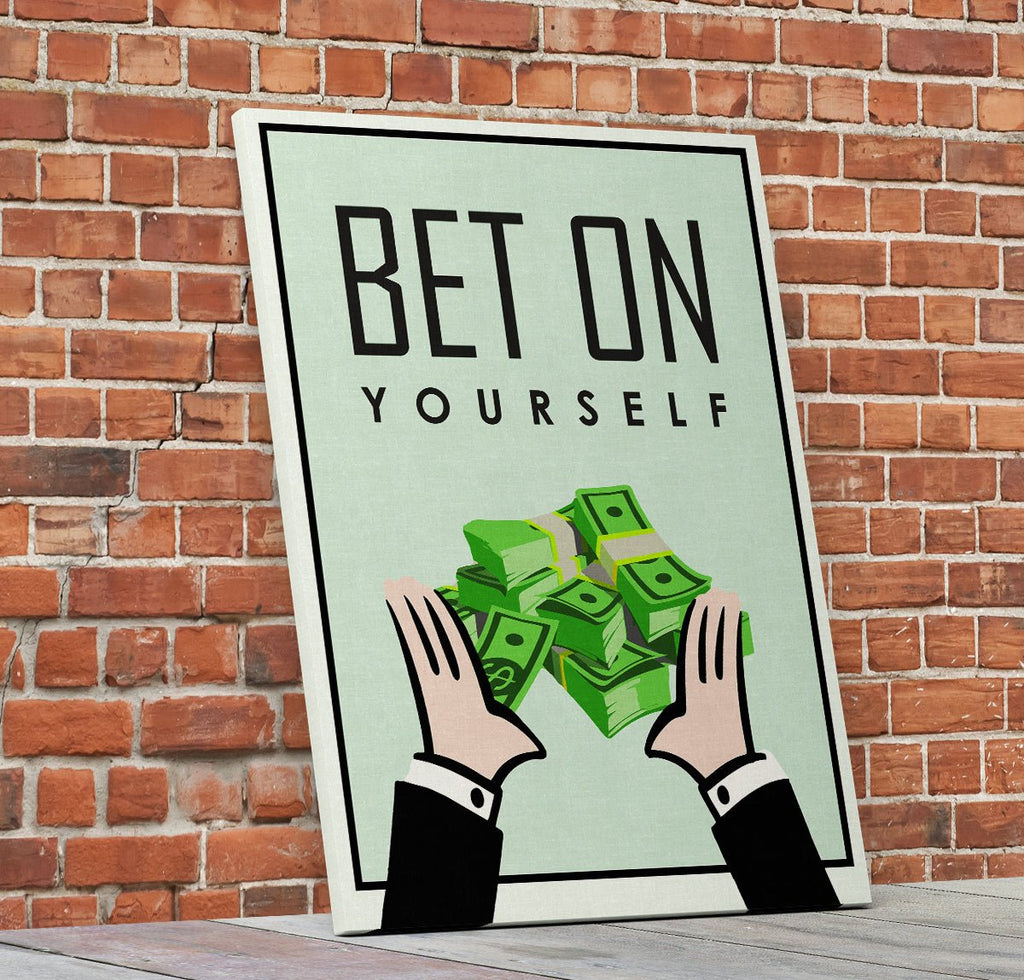 Bet On Yourself Monopoly Style Motivational Canvas Wall Art - Royal Crown Pro