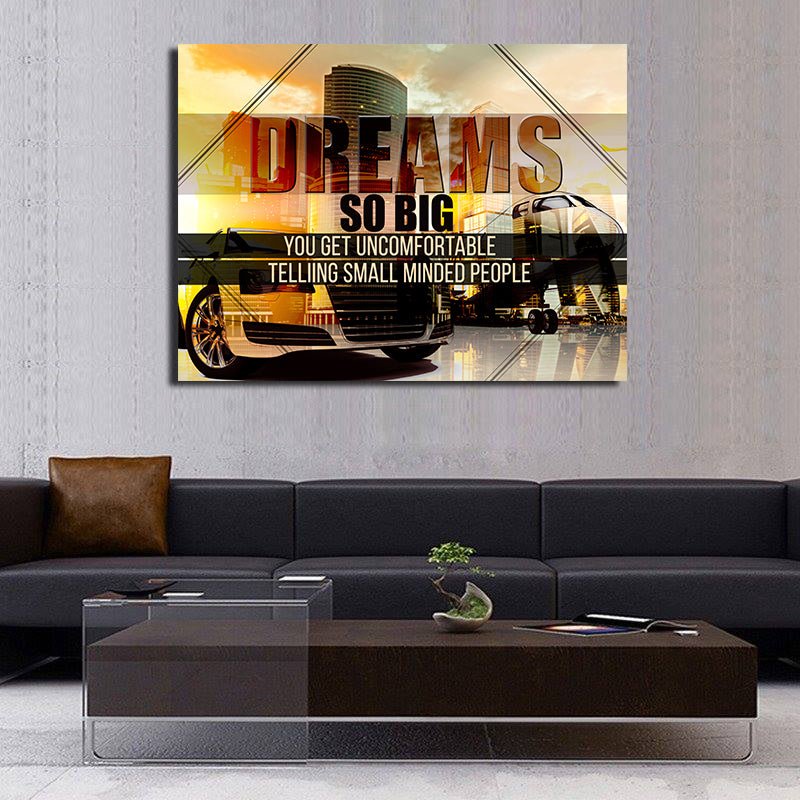 Dreams So Big Canvas Wall Art Motivational Quotes - Royal Crown Pro