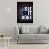 Get It Done Canvas Wall Art Motivational Quote - Royal Crown Pro