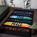 Humanity Is My Race Peace Is My Weapon IS MY Area Rug - Royal Crown Pro