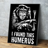I Found This Humerus Canvas Wall Art, Funny Monkey Art - Royal Crown Pro