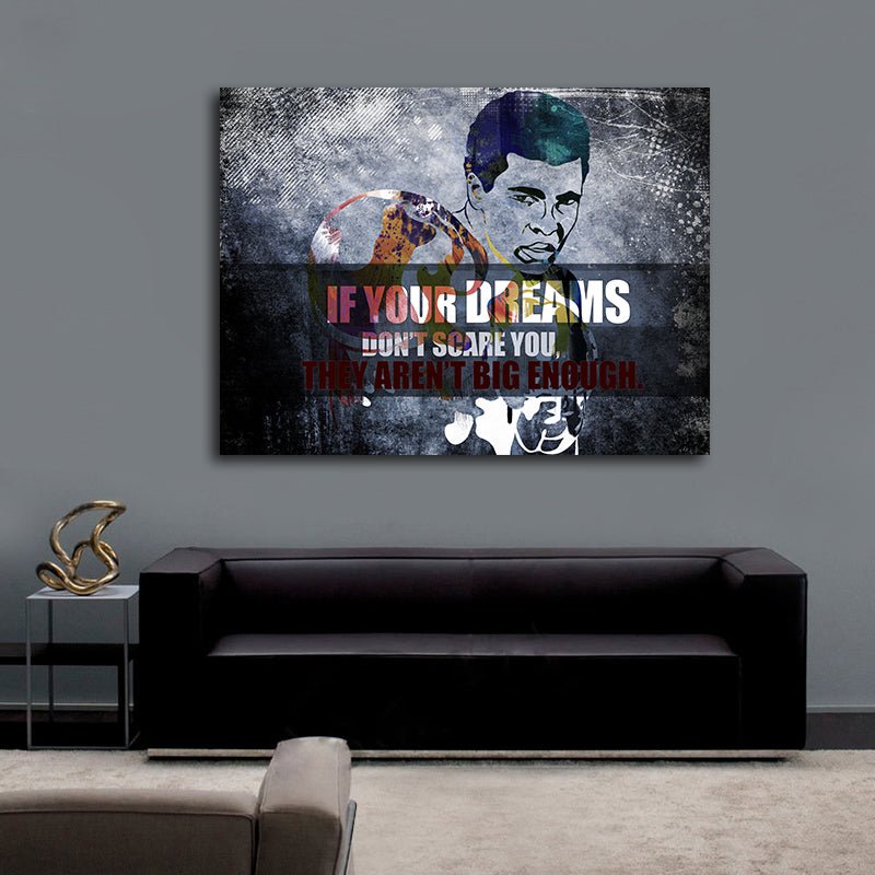 If Your Dreams Don't Scare You They Aren't Big Enough Canvas Wall Art - Royal Crown Pro