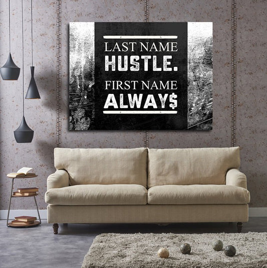 Last Name Hustle First Name Always Framed Canvas Wall Art - Royal Crown Pro