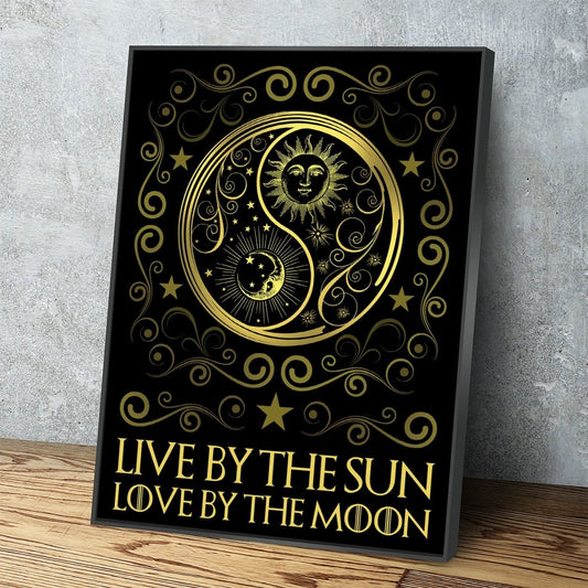 Live By The Sun Love By The Moon Canvas Wall Art, Motivational Quote - Royal Crown Pro